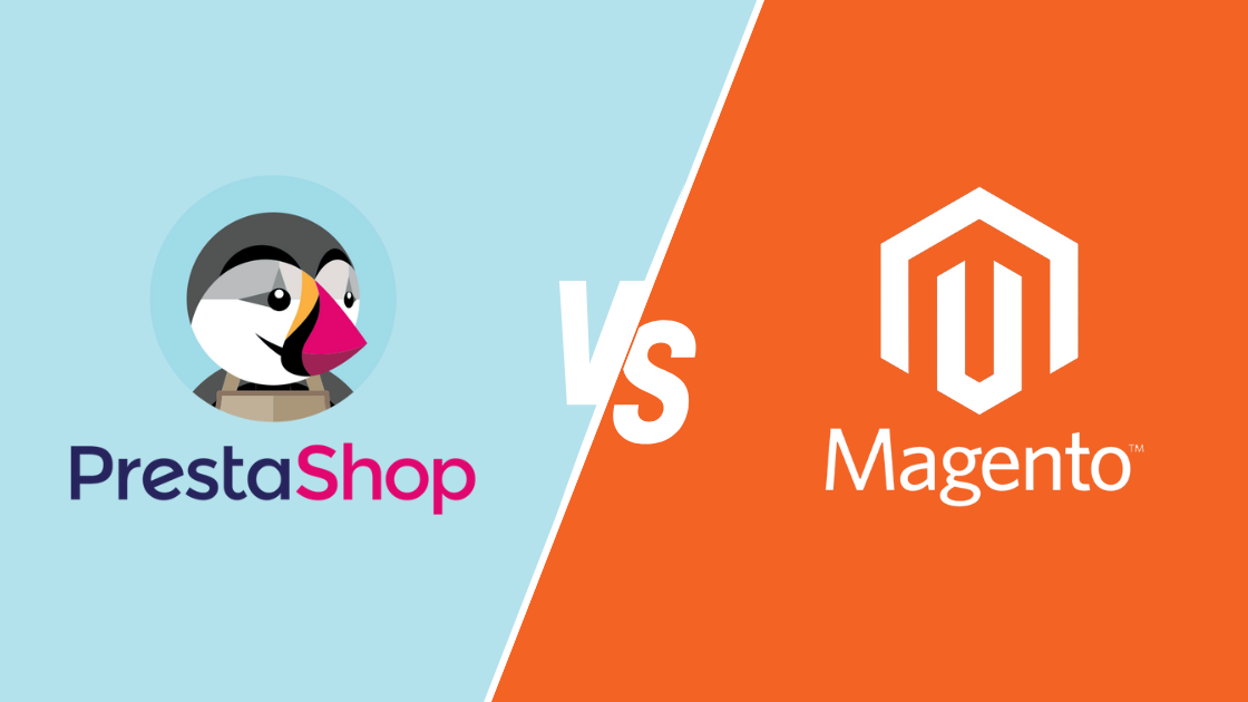 Magento vs PrestaShop 2024: Which is better for your store?